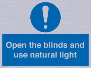 Open the blinds and use natural light